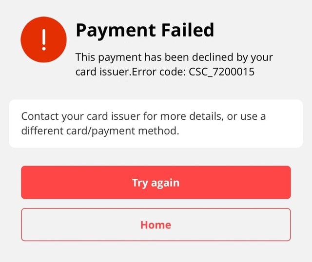 la operación ha sido rechazada por el emisor de la tarjeta código de error: csc_7200015