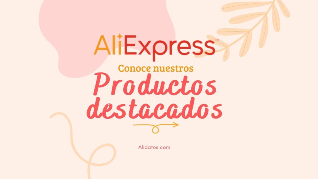 Productos destacados en AliExpress